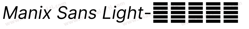 Manix Sans Light字体转换